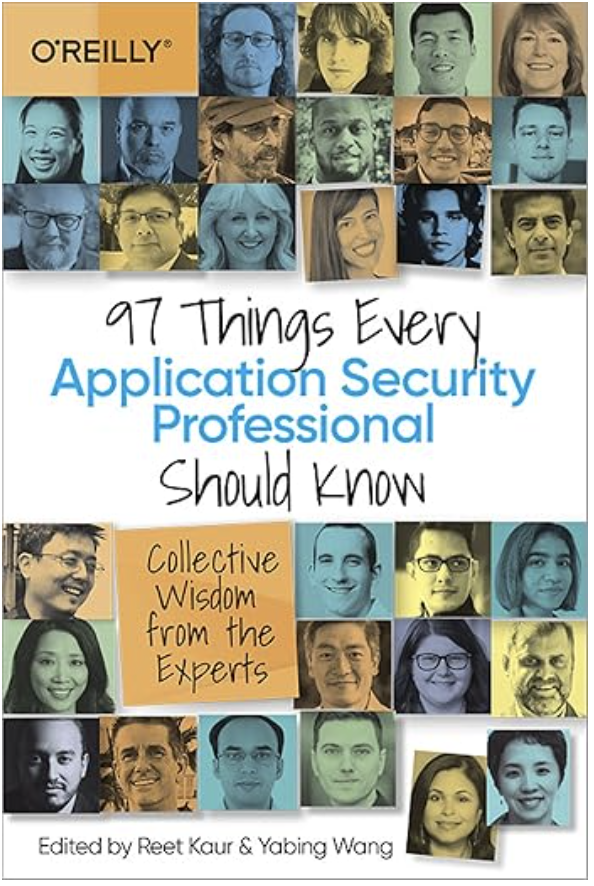 97 Things Every AppSec Professional Should Know