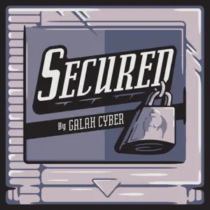 Cover of Secured by Galah Cyber